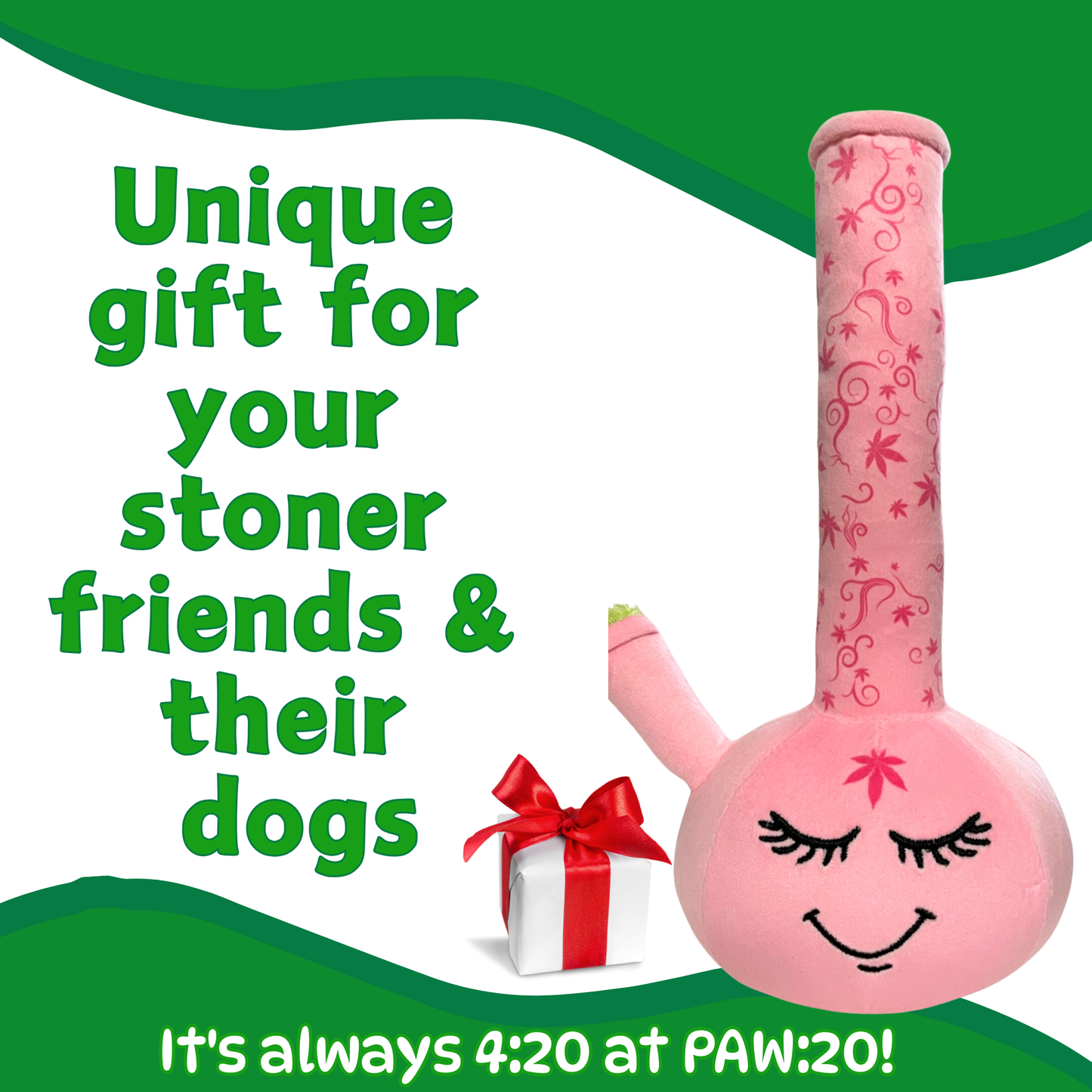 PAW:20 - Harmony Bong, Parody Plush Squeaky 420 Dog Toy Image